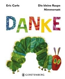 Gerstenberg Raupe Nimmersatt Danke Spielzeug