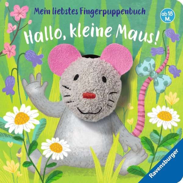 Ravensburger Mein liebstes Fingerpuppenbuch: Hallo, kleine Maus!